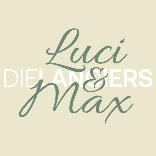 Luci und Max